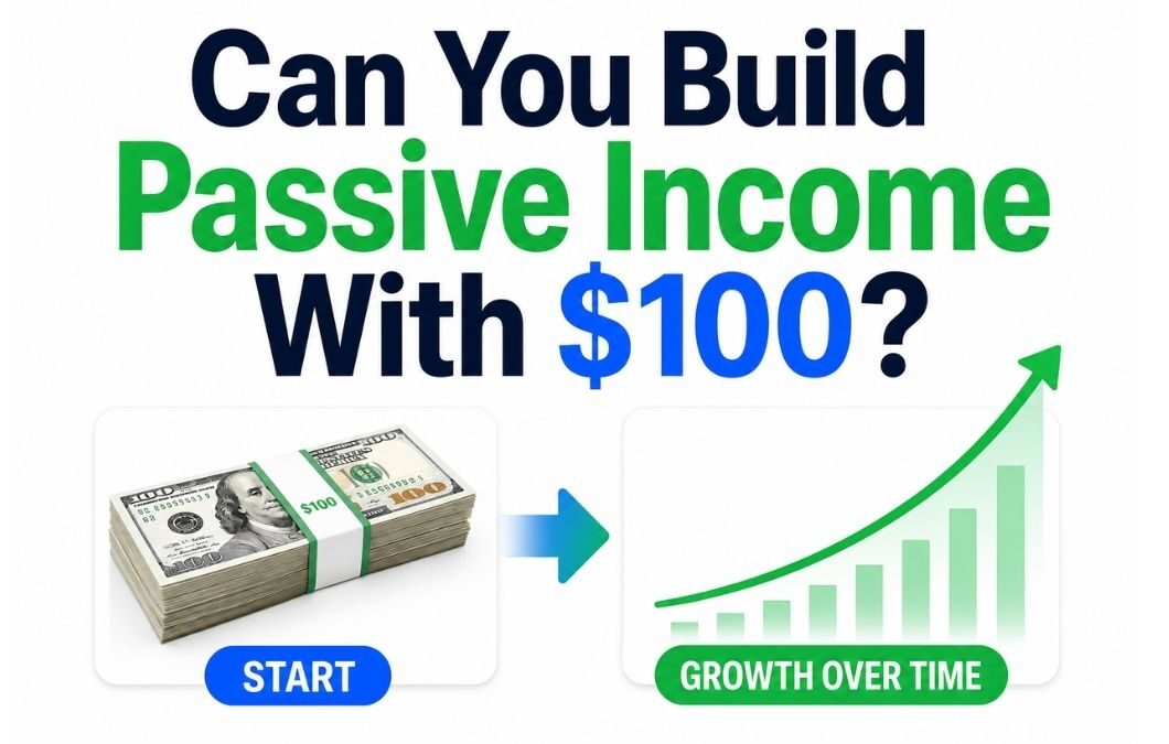 7 Passive Income Ideas Under $100 That Actually Work (2026 Guide)